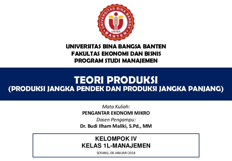 Teori Produksi Pengantar Ekonomi Mikro