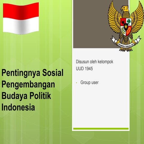 pentingnya sosial perkembangan budaya politik indonesia