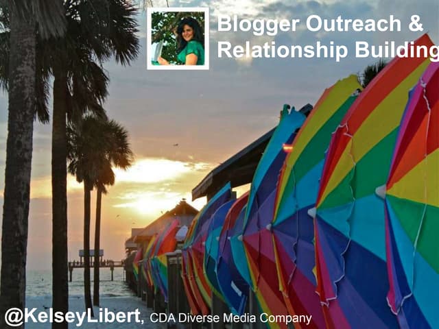 Kelsey Libert Outreach and Relationship Building 