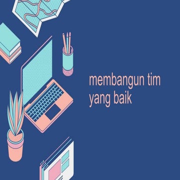 Tim building (membangun tim) | PPT
