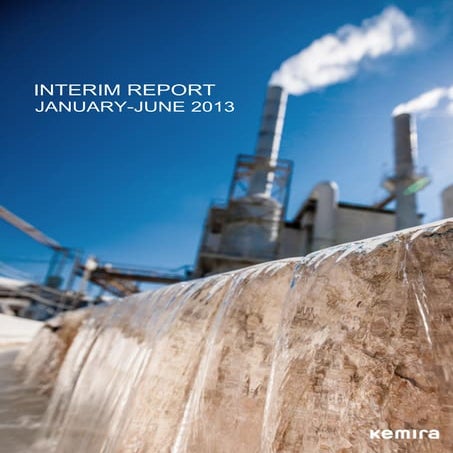 Kemira's January-June 2013 Interim Report