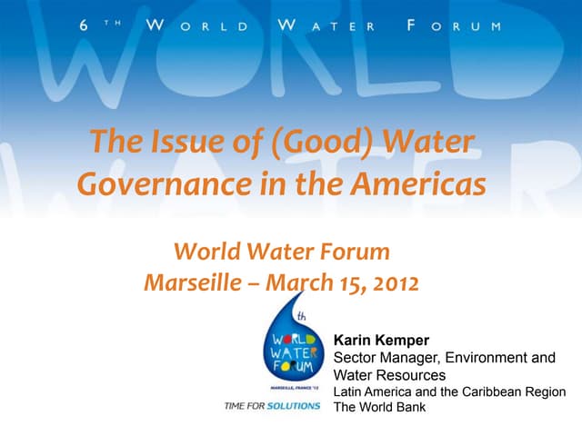 Keynote Speech: The Issue of Water Governance in the Americasl for march 15 12