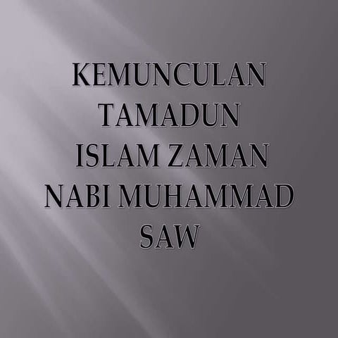 Zaman Jahiliyyah dan Nabi Muhammad SAW Sebelum Kedatangan Islam | PDF
