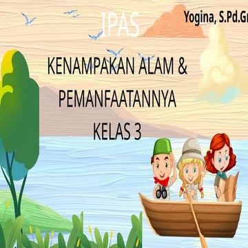 Kenampakan Alam dan Manfaatnya Presentasi Hijau dan Kuning Ceria.pptx