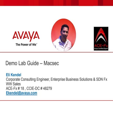Kendel Avaya-Fabric connect - Demo Lab Guide – Macsec-9