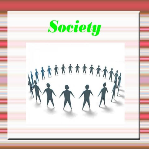 Society
