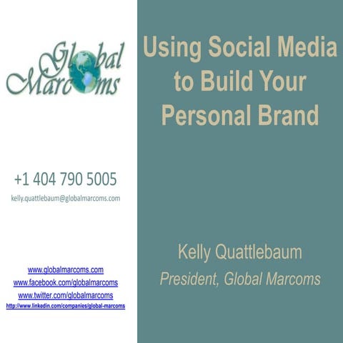 KEN Personal Branding via Social Media - Global Marcoms 100411