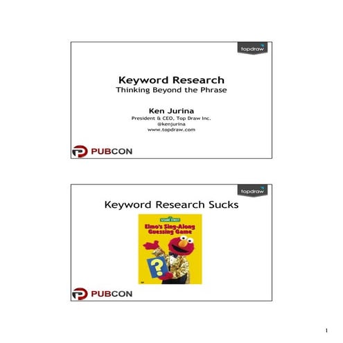 Ken Jurina   Keyword Research pub con 2012