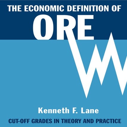 Kenneth lane the economic definition of ore | PDF