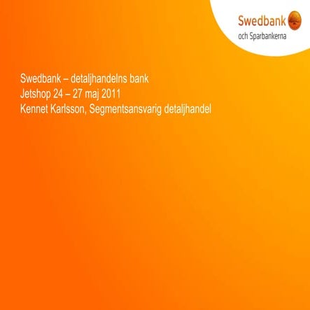 Kennet Karlsson, Swedbank SEBC11