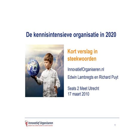 De Kennisintensieve Organisatie In 2020
