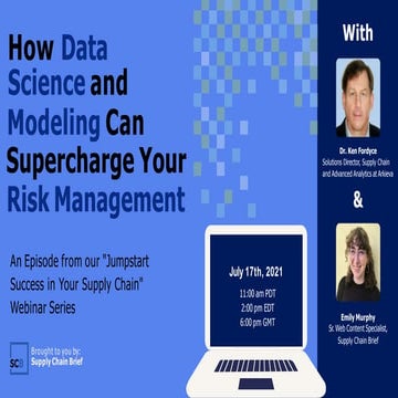 Jumpstart Success in Your Supply Chain: How Data Science and Modeling Can Sup...