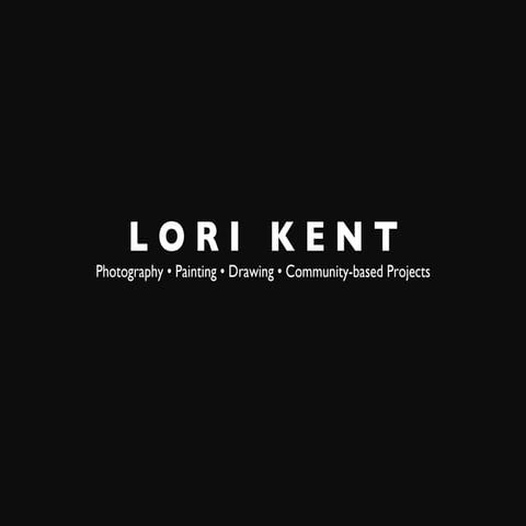 Lori Kent Artwork Sampling 2001-2018