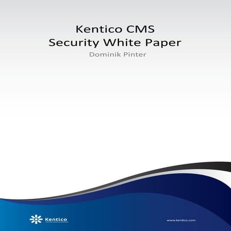 Kentico Cms Security White Paper