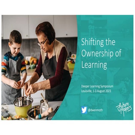 WORKSHOP: Shifting the Ownership of Learning