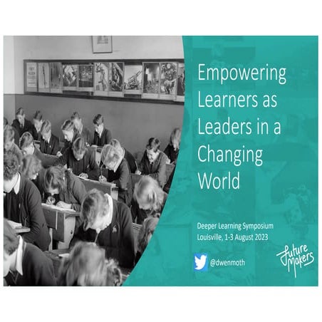 Learners as Leaders in a Changing World