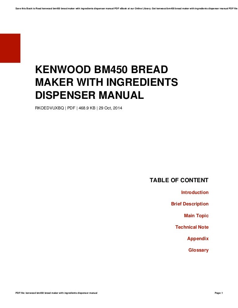 Kenwood bm450breadmakerwithingredientsdispensermanual