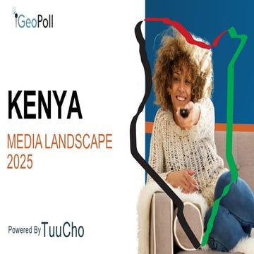 Kenya Media Landscape 2025 By GeoPoll Kenya