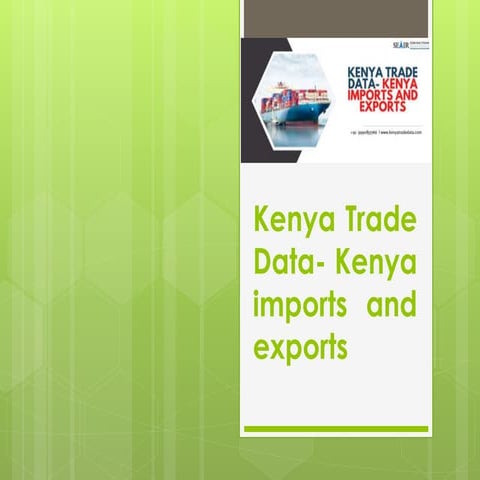 Kenya Trade Data- Kenya Imports and Exports