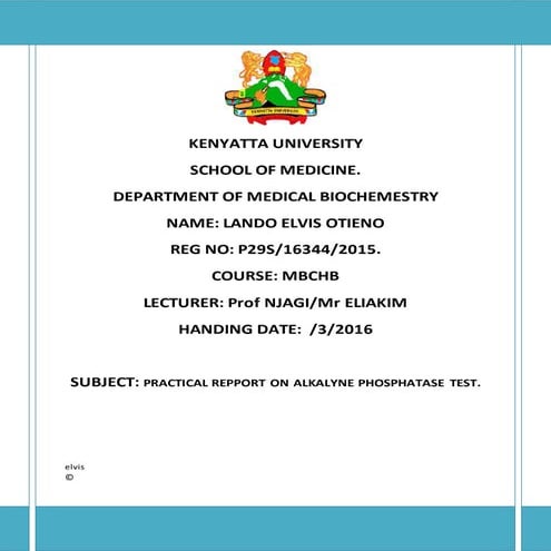 Kenyatta university. alkalyne phosphatase