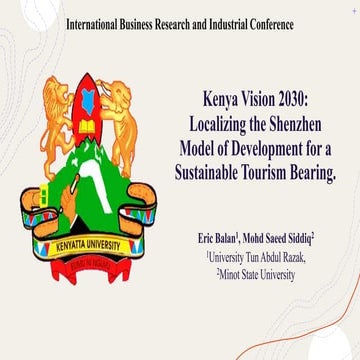 Kenya Vision 2030 - Localizing the Shenzhen Model of Development.pptx