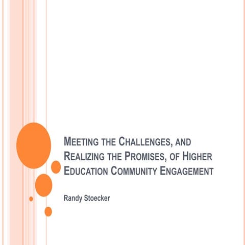 Randy Stoecker - "Meeting the Challenges, and Realizing the Promises, of High...