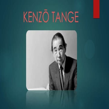 Kenzō Tange | PPTX