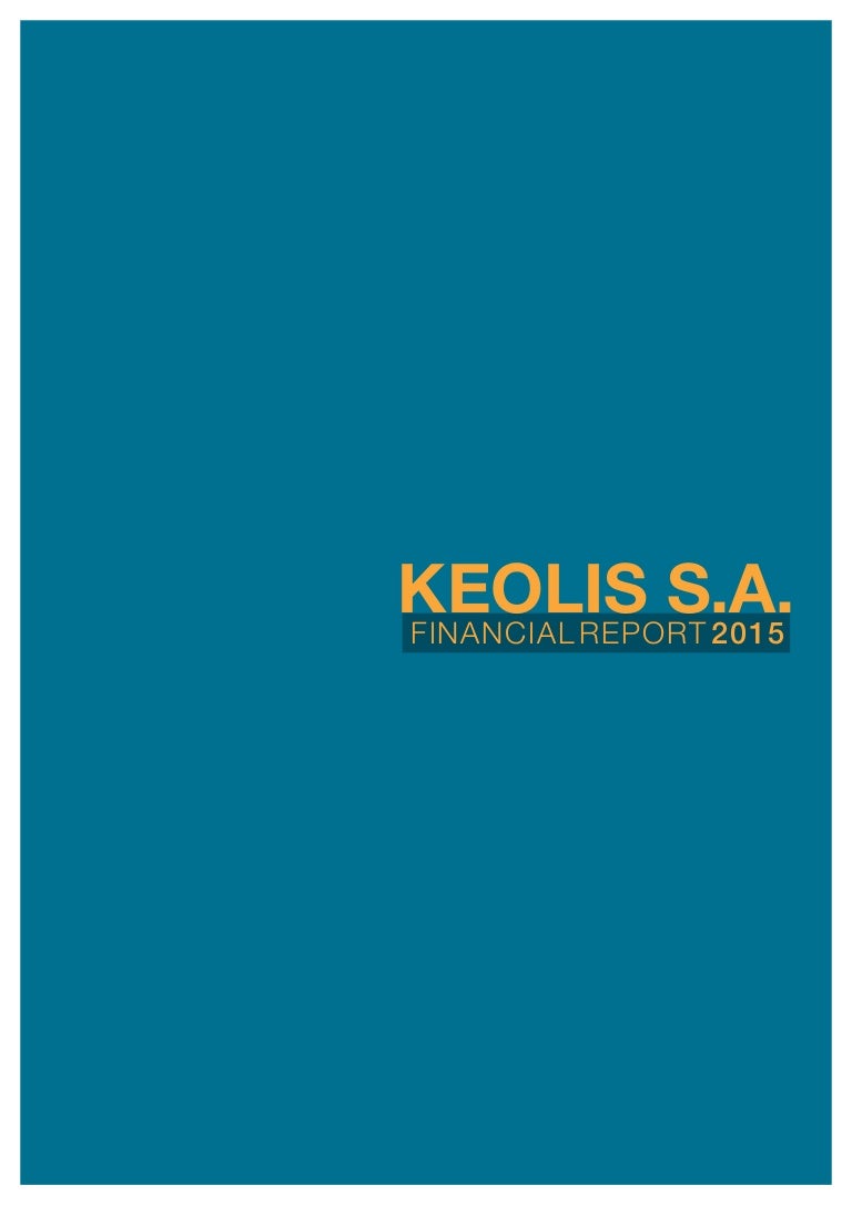 Kcs Third Quarter 2016 Bsea Commentary >> Keolis Sa 2015 Financial Report Kcs Third Quarter 2016 Bsea Commentary >> Keolis Sa 2015 Financial Report