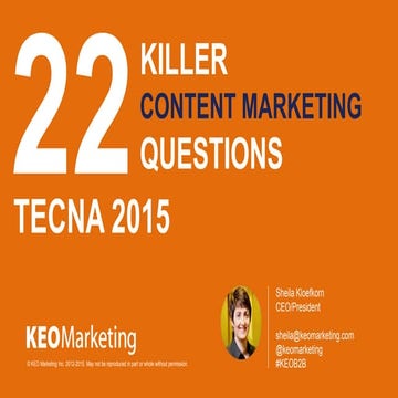 22 Killer Content Marketing Questions