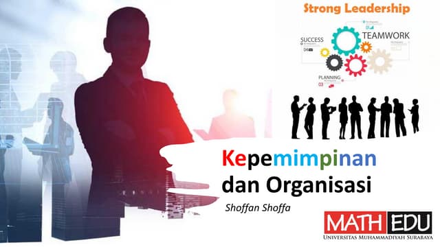 Kepemimpinan dan organisasi