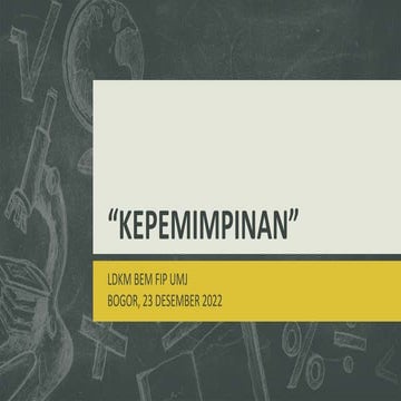 KEPEMIMPINAN LDKM 2022 GOESssssssssS.pptx
