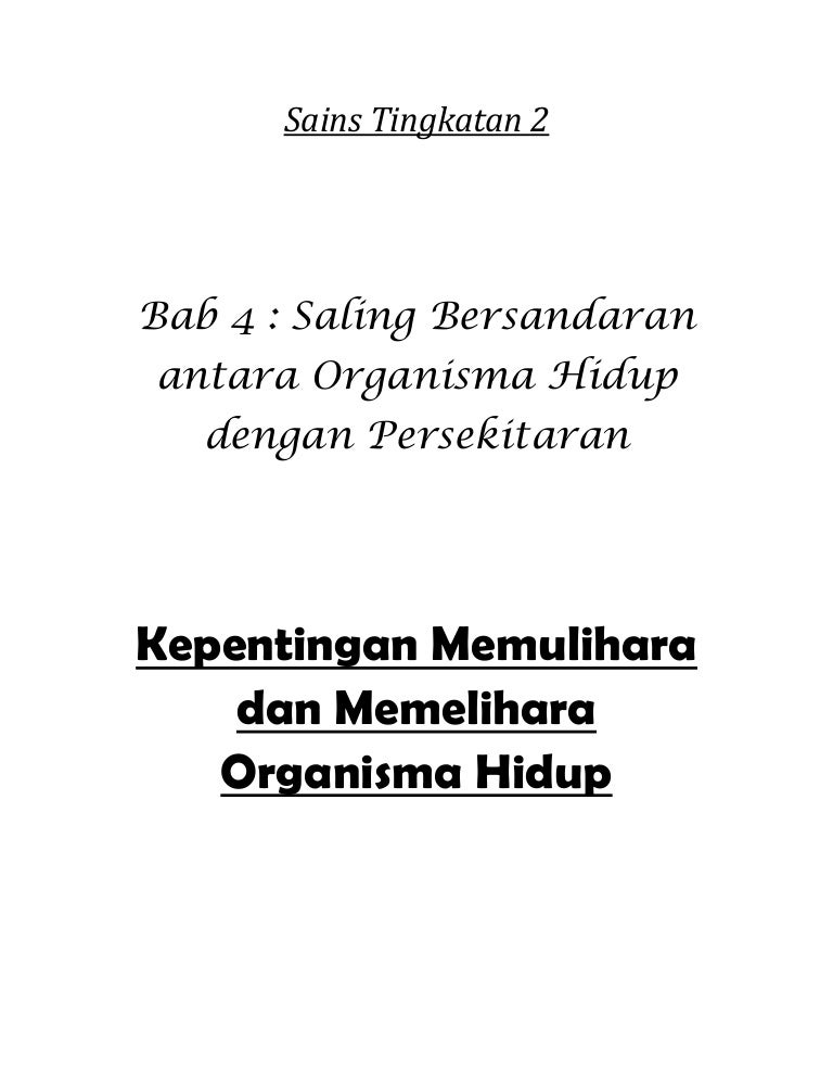 Kepentingan memulihara dan memelihara organisma hidup