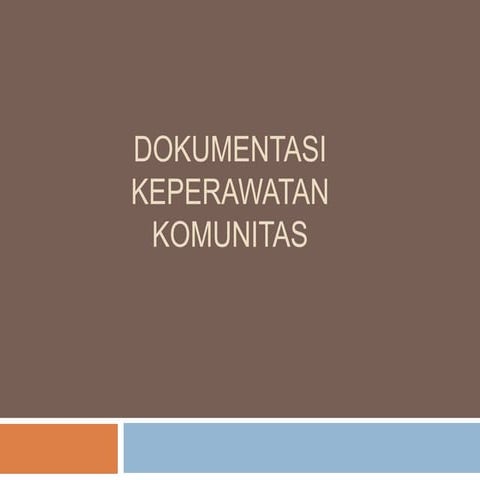 KEPERAWATAN_KOMUNITAS_IIIbaru.ppt