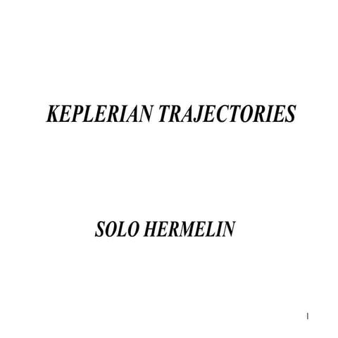 Keplerian trajectories