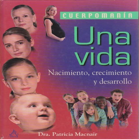 Cuerpomania una vida