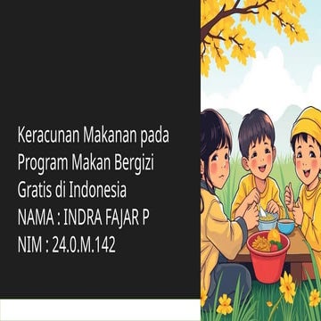 Keracunan-Makanan-pada-Program-Makan-Bergizi-Gratis-di-Indonesia 1.pptx