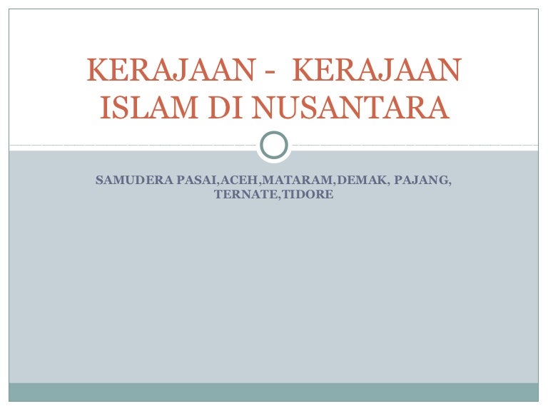Kerajaan Kerajaan Islam Di Nusantara