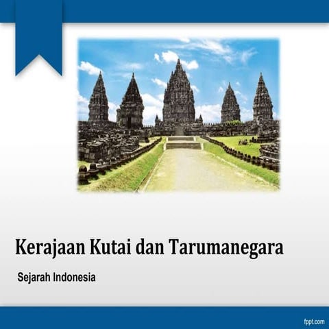 Kerajaan Kutai dan Tarumanegara