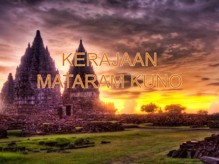 Contoh Makalah Sejarah Kerajaan Mataram Kuno Bahas Soal Contoh Makalah Sejarah Kerajaan Mataram Kuno Bahas Soal