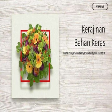 Kerajinan Bahan Keras.pptx