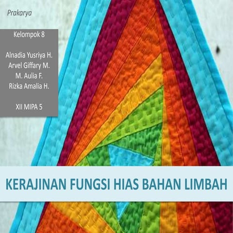 Kerajinan Fungsi Hias