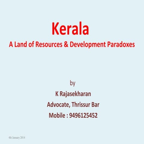Kerala :A Land of Development & Paradoxes
