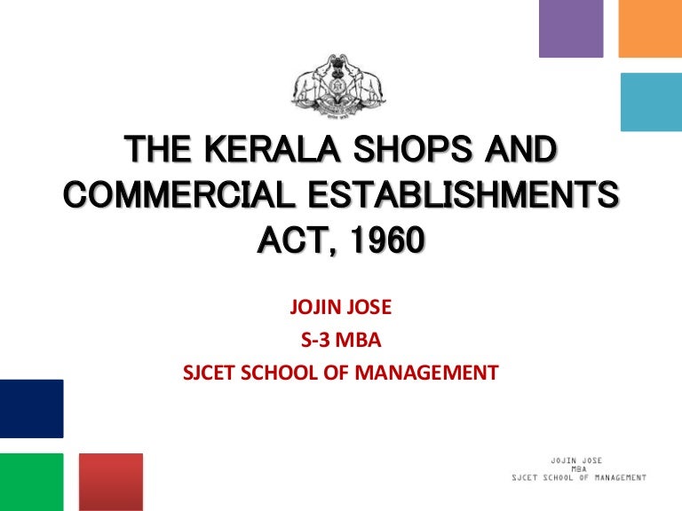 Kerala shopes and establishment act 1960