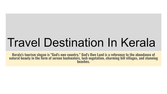 Kerala Backwaters Tour in india Kerala Backwaters Tour in india | PPTX