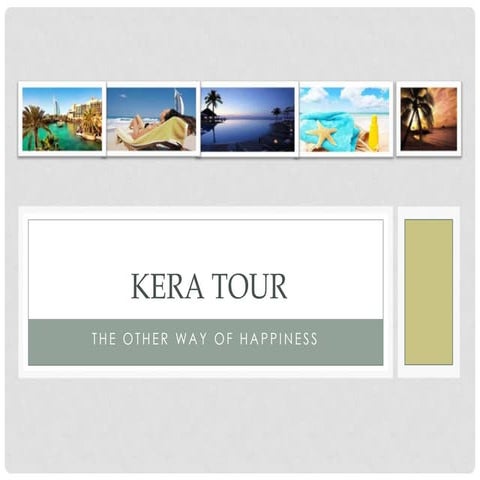 Ke ra tour