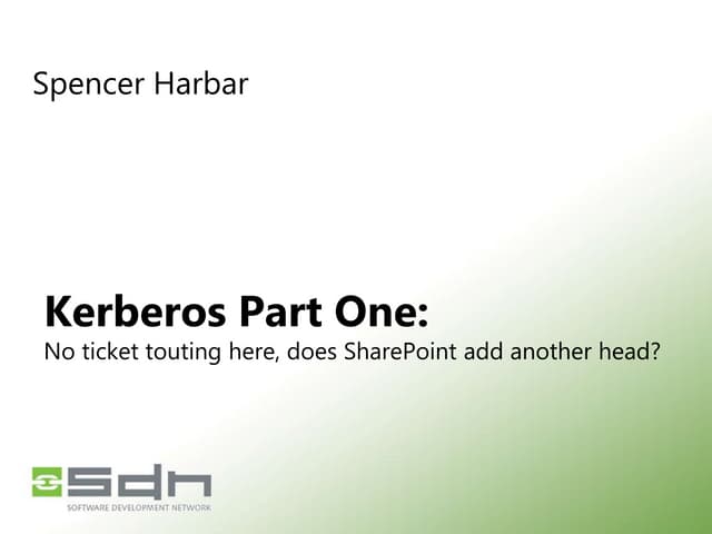Kerberos part 1