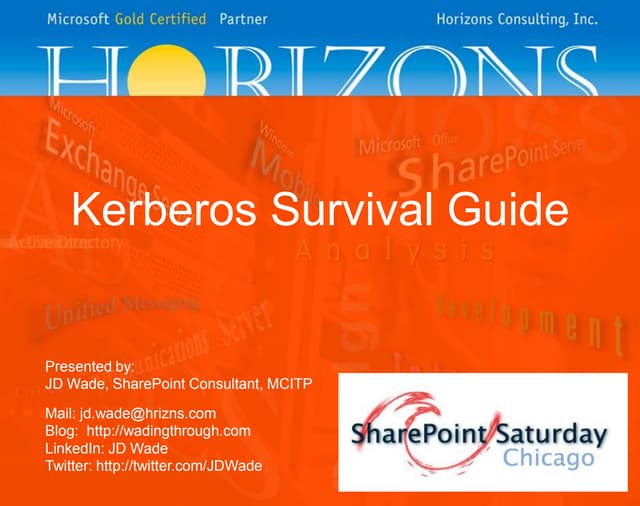 Kerberos Survival Guide SPS Chicago