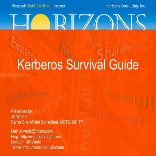 Kerberos survival guide SPS Kansas City