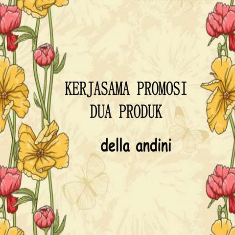 Kerjasama promosi dua produk