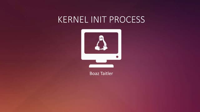 Linux Kernel Init Process